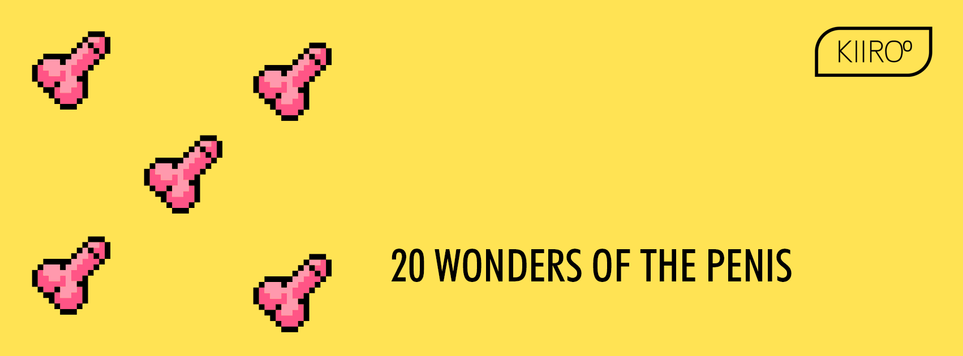 KIIROO-The Wonders of the Penis