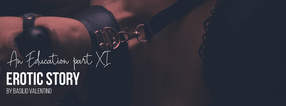 KIIROO-An Education Part 11 - An Erotic Story