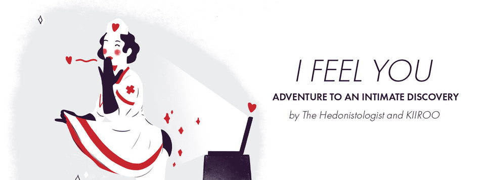KIIROO-I Feel You: Adventure to an intimate discovery