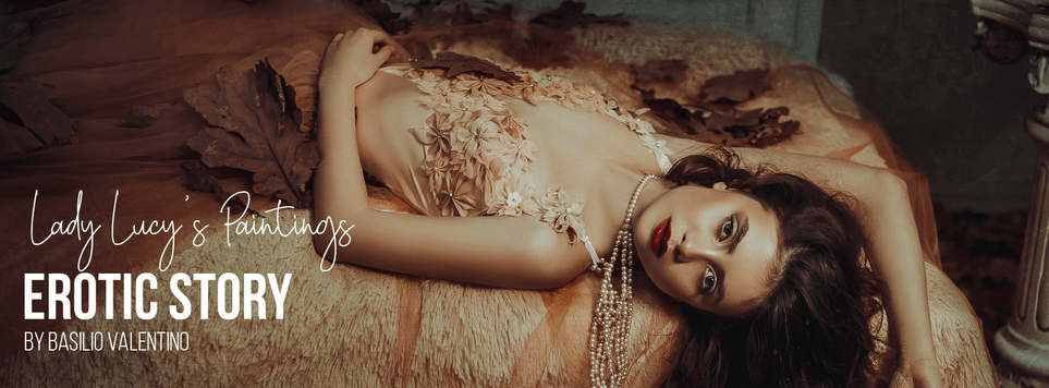 KIIROO-Lady Lucy's Paintings - An Erotica Story