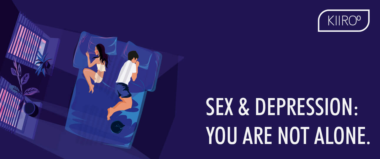 sex & depression: you are not alone kiiroo