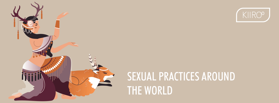KIIROO-Sexual Practices Around the World