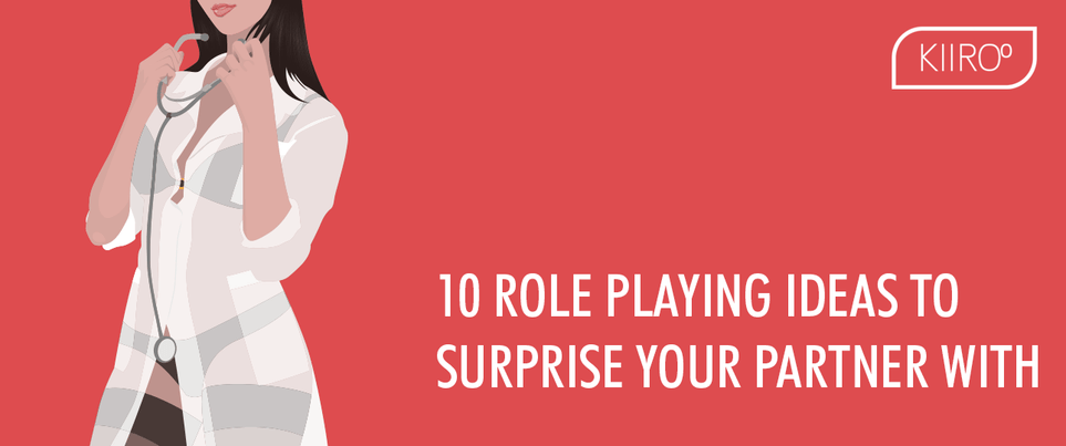 10 Sexy Roleplay Ideas for Women to Surprise Their Partners With