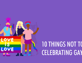 KIIROO-10 things NOT to do when Celebrating Gay Pride