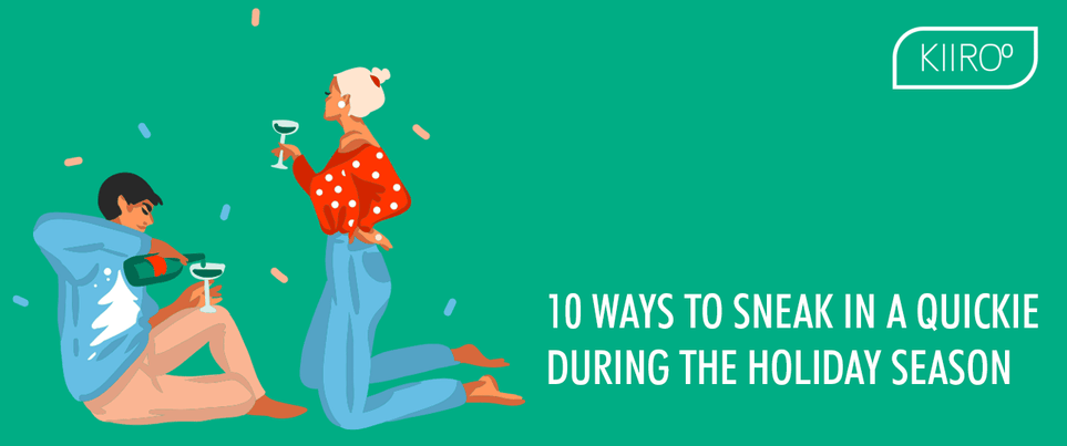 10 Ways to Sneak in a Quickie During the Holiday Season