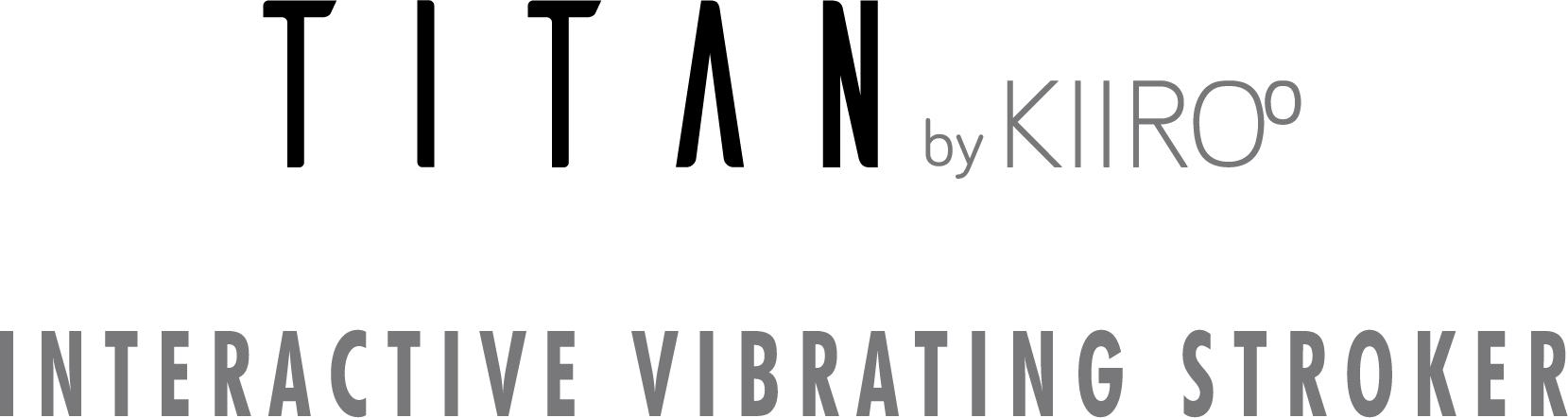 PRESS RELEASE: KIIROO Releases TITAN by KIIROO - Sex Toy for Men