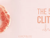 KIIROO-The 5 Best Clitoral Vibrators