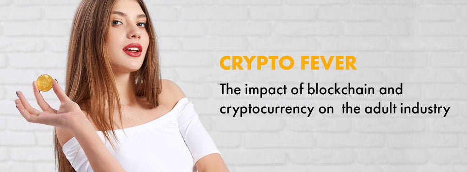Cryptocurrency and the Adult Entertainment Industry