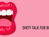 Dirty Talk for Beginners