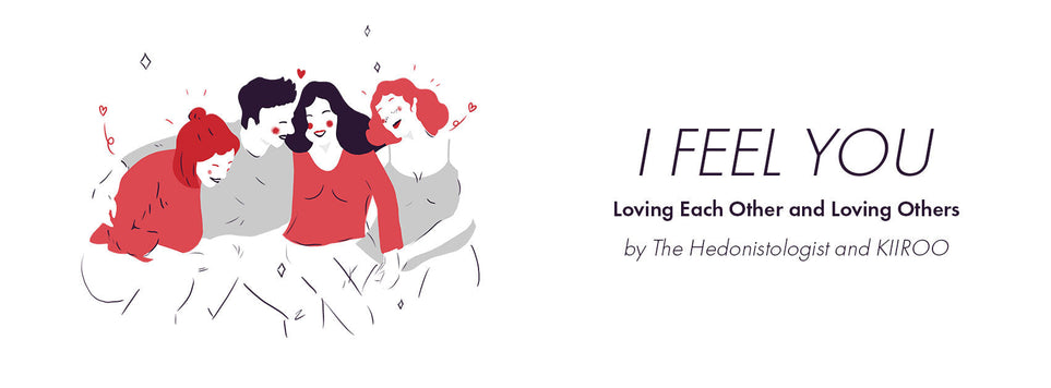I Feel You: Loving Each Other and Loving Others
