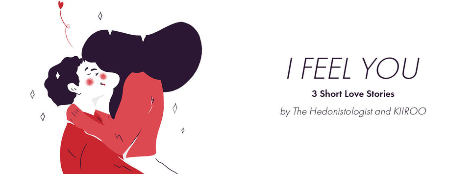 I Feel You: 3 Short Love Stories
