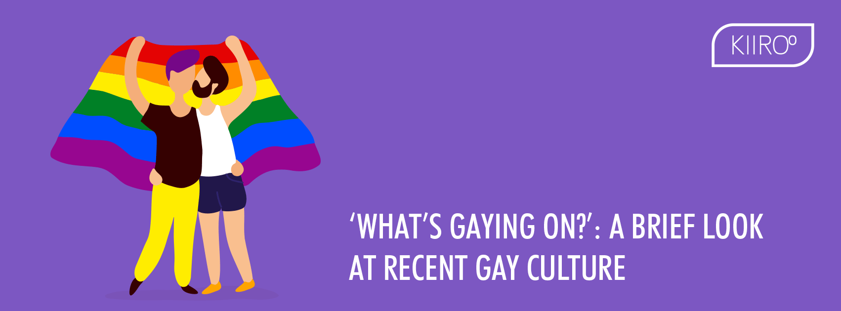 recent gay culture kiiroo