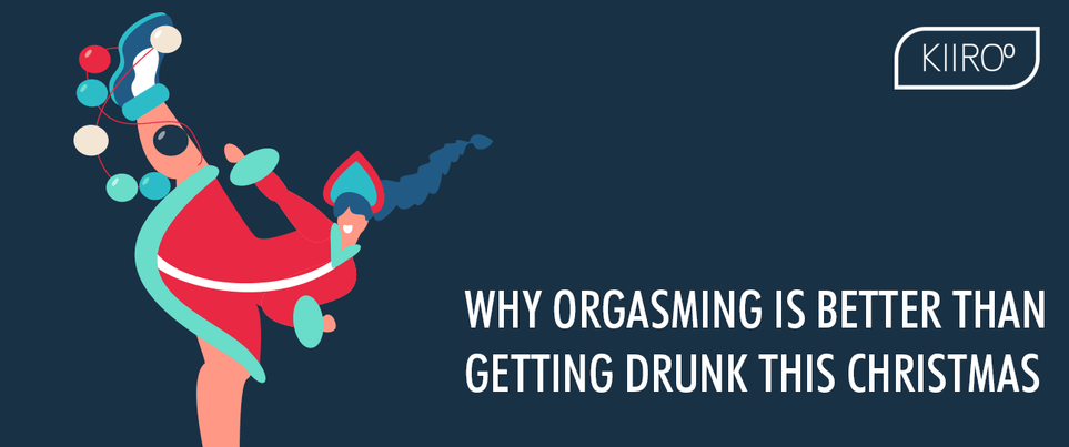 Why orgasming is better than getting drunk this Christmas